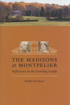 Book cover for The Madisons at Montepelier