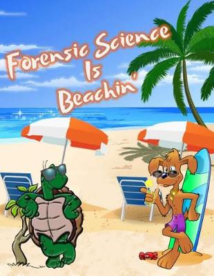 Book cover for Forensic Science Is Beachin'