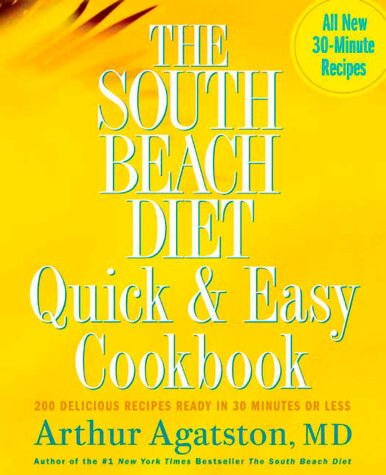 Book cover for The South Beach Diet Quick and Easy Cookbook