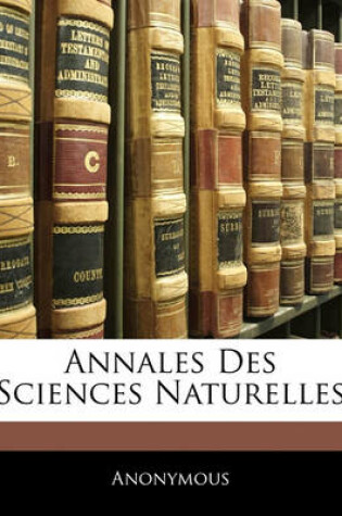 Cover of Annales Des Sciences Naturelles