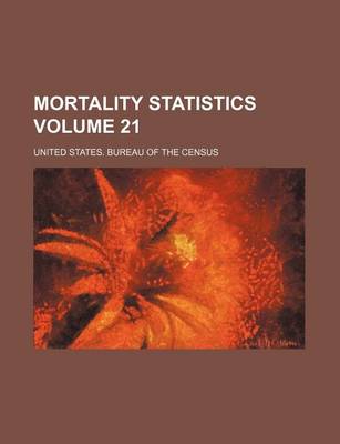 Book cover for Mortality Statistics Volume 21