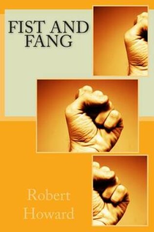 Cover of Fist and Fang