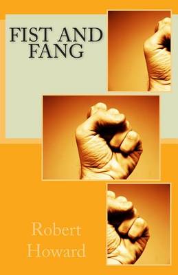 Book cover for Fist and Fang
