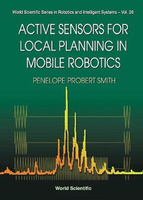 Book cover for Active Sensors For Local Planning In Mobile Robotics