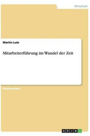 Cover of Mitarbeiterführung im Wandel der Zeit