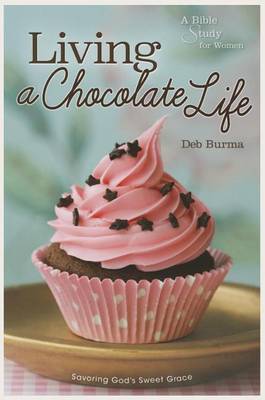 Book cover for Living a Chocolate Life