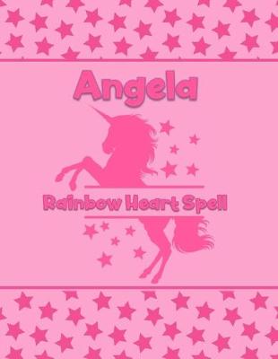 Book cover for Angela Rainbow Heart Spell