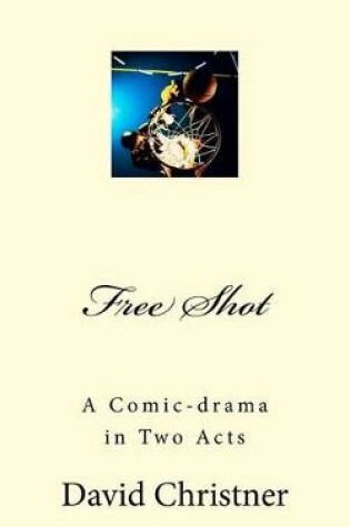 Cover of Free Shot