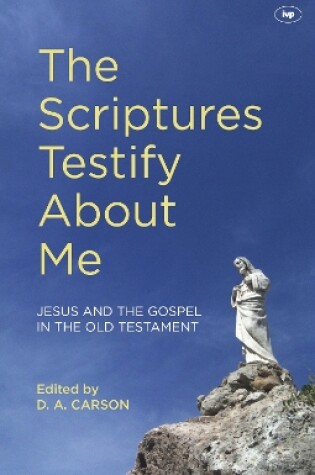 Cover of The Scriptures Testify About Me