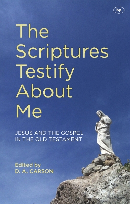 Book cover for The Scriptures Testify About Me