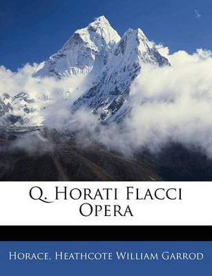 Book cover for Q. Horati Flacci Opera