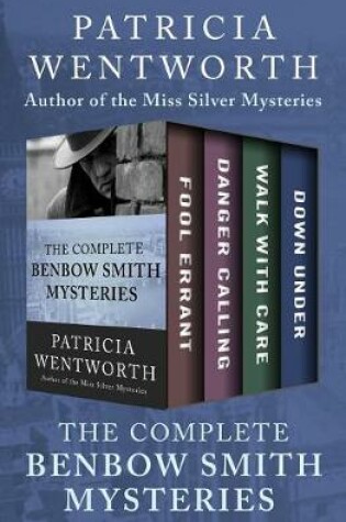 Cover of The Complete Benbow Smith Mysteries
