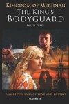 Book cover for The King's Bodyguard
