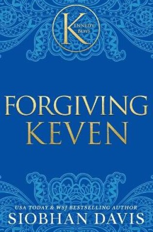 Cover of Forgiving Keven (The Kennedy Boys(R)) Hardcover