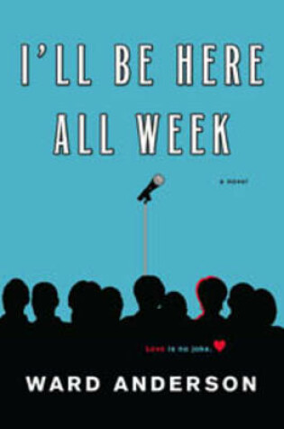 Cover of I'll Be Here All Week