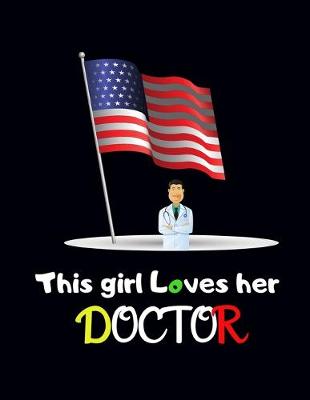 Book cover for This Girl loves her Doctor