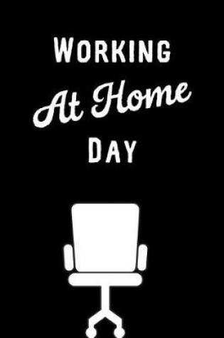 Cover of Working at Home Day