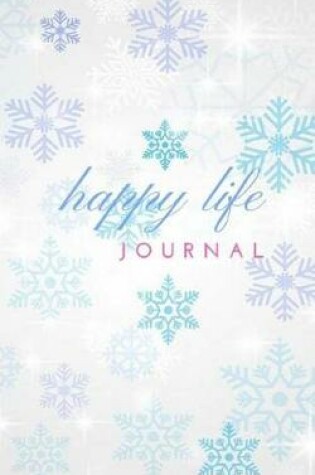 Cover of Happy Life Journal