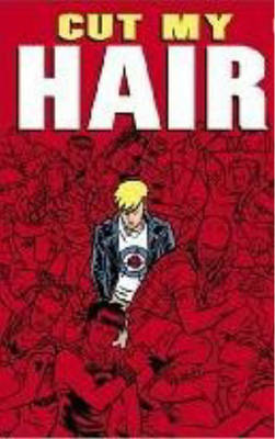 Book cover for Cut My Hair Illustrated Novel