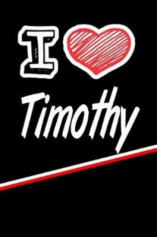 Cover of I Love Timothy