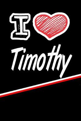 Book cover for I Love Timothy