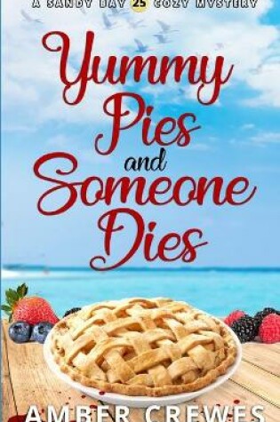 Cover of Yummy Pies and Someone Dies