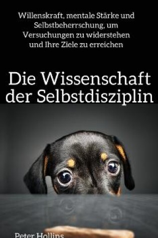 Cover of Die Wissenschaft der Selbstdisziplin