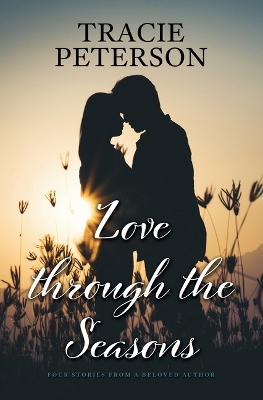 Book cover for Love Through the Seasons