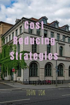 Book cover for Cost Reducing Strategies