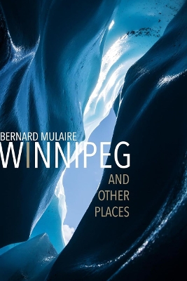 Cover of Winnipeg: and Other Places