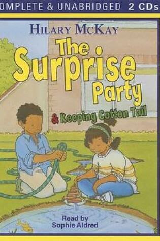 Cover of The Surprise Party & Keeping Cotton Tail