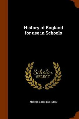 Cover of History of England for Use in Schools