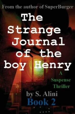 Cover of The Strange Journal of the Boy Henry