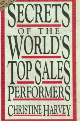 Cover of Secrets of the World's Top Sales Performers