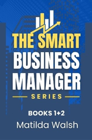 Cover of The Smart Business Manager Series