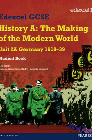 Cover of Edexcel GCSE Modern World History Unit 2A Germany 1918-39 Student Book