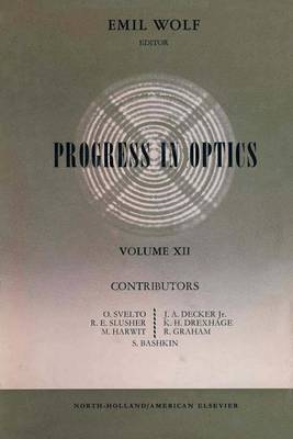 Cover of Progress in Optics Volume 12