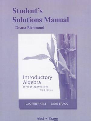 Book cover for Student's Solutions Manual for Introductory Algebra through Applications