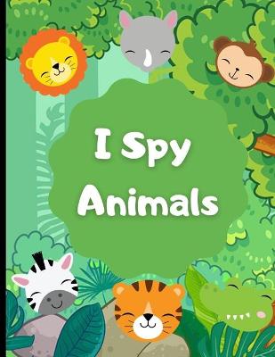 Book cover for I Spy animals
