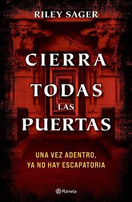 Book cover for Cierra Todas Las Puertas