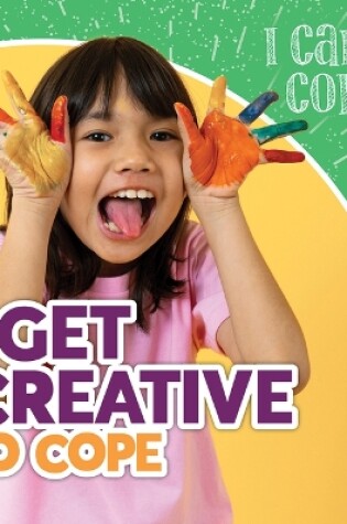 Cover of I Get Creative to Cope