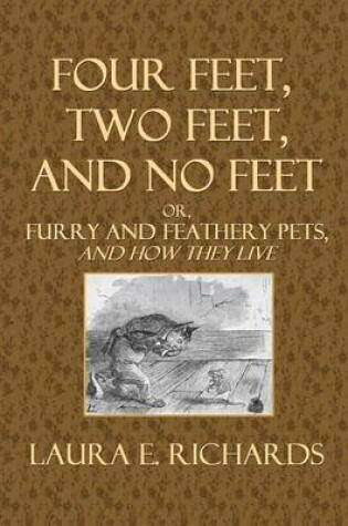 Cover of Four Feet, Two Feet, and No Feet