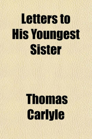Cover of Letters to His Youngest Sister