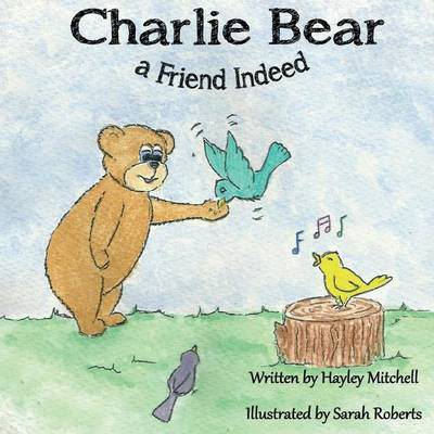 Book cover for Charlie Bear a Friend Indeed