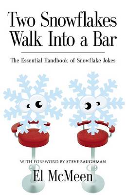 Book cover for Two Snowflakes Walk Into a Bar