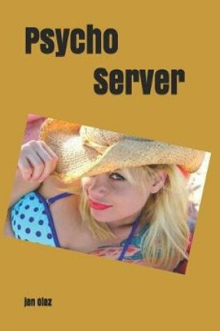 Cover of Psycho Server