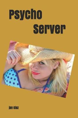 Book cover for Psycho Server