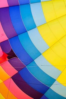 Book cover for Bright Colors Inside a Hot Air Balloon