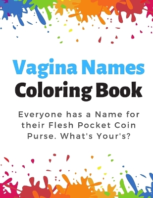 Book cover for Vagina Names Coloring Book