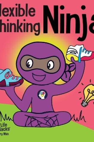 Cover of Flexible Thinking Ninja